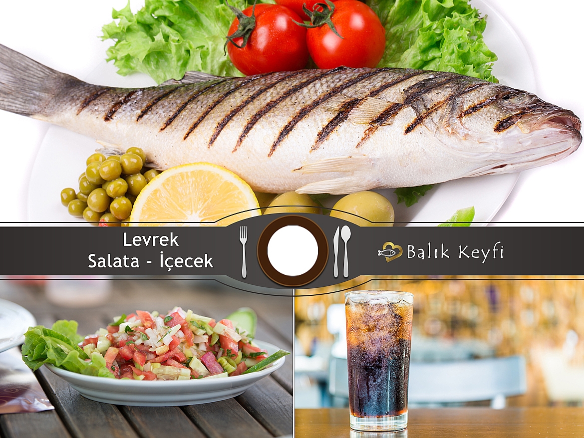 Manisa Balık Keyfi Levrek Menü - Balik Keyfi Manisa Balık Restaurant